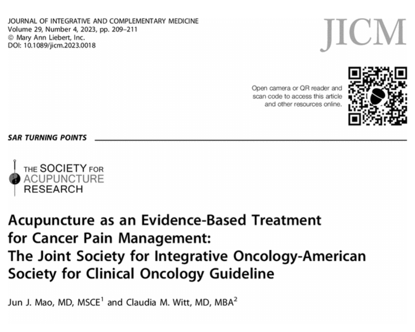 Acupuncture as an Evidence-Based Treatment for Cancer Pain Management: The Joint Society for Integrative Oncology-American Society for Clinical Oncology Guideline