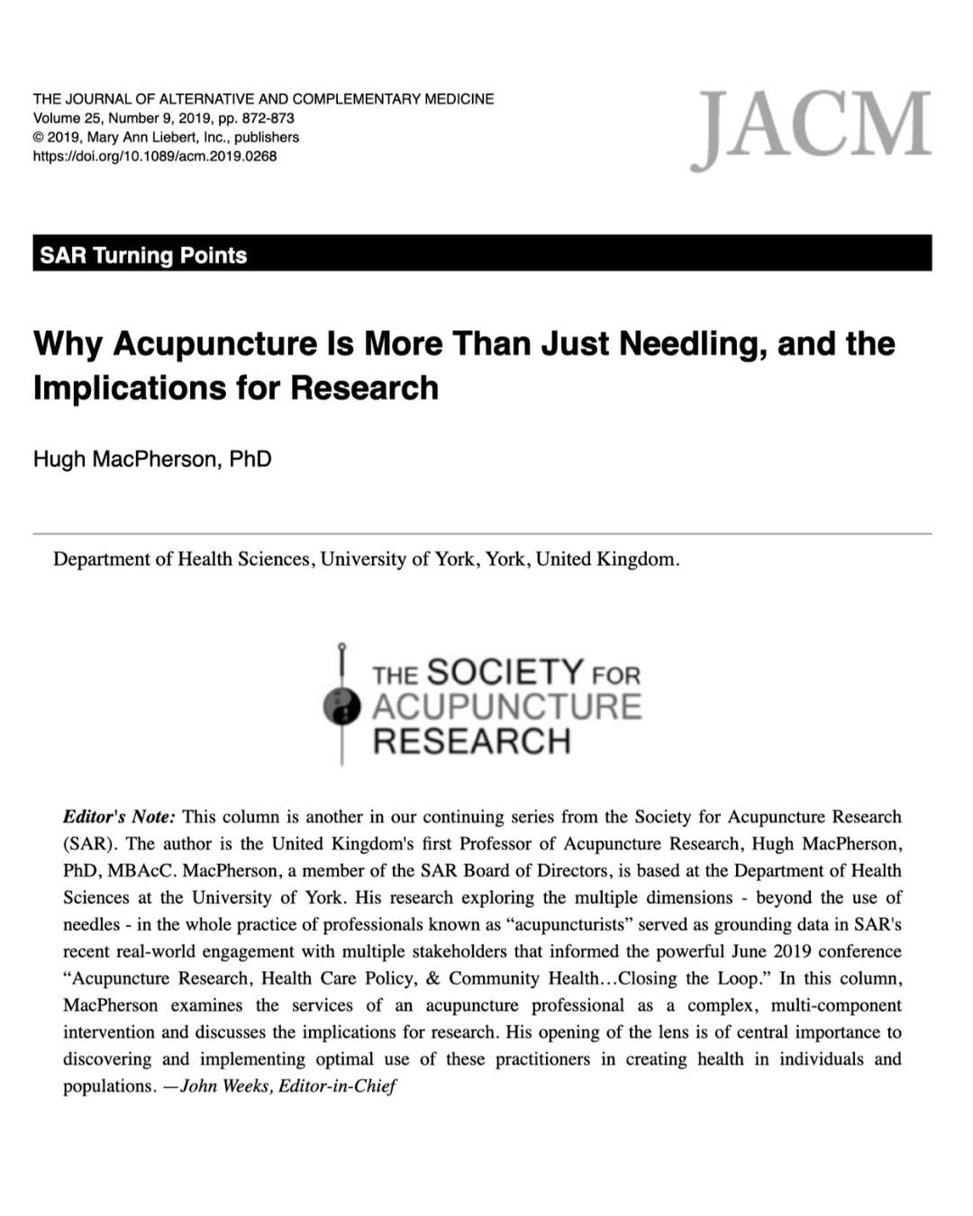 Why Acupuncture Is More Than Just Needling, and the Implications for Research